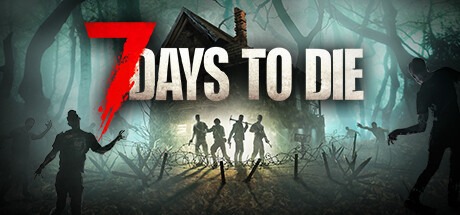 七日杀/ 7 Days to Die / 单机+联机 v2.5.b18 全DLC 送修改器 豪华中文版-熊猫游戏网