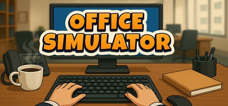 办公室模拟器 /Office Simulator v1.0.0 豪华中文版免费下载-熊猫游戏网