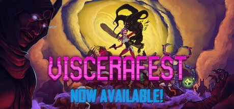 内脏狂欢/ Viscerafest Build.21766094 豪华中文版免费下载-熊猫游戏网