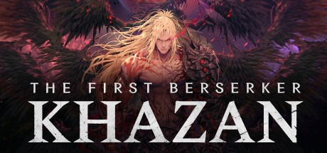 第一狂战士：卡赞/ The First Berserker: Khazan Build.20942690_V1补丁 送修改器+单板补丁 豪华中文版免费下载-熊猫游戏网