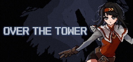 越过高塔/ OVER THE TOWER Build.22243018 豪华中文版免费下载-熊猫游戏网