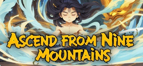 九山登仙 /Ascend From Nine Mountains Build.22556262 豪华中文版免费下载-熊猫游戏网
