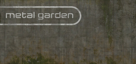 金屬花園/ Metal Garden v2.6.1 免安裝英文版免費下載-熊貓遊戲網