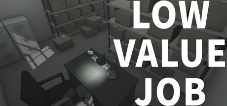 無價值工作/LOW VALUE JOB 豪華中文版免費下載-熊貓遊戲網