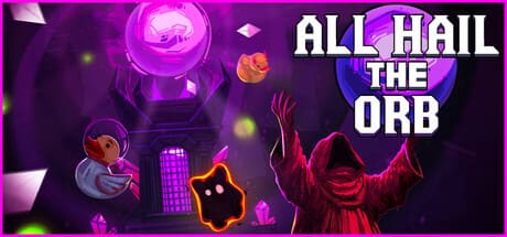 赞美神球/All Hail the Orb 豪华中文版免费下载-熊猫游戏网